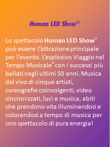 Locali Offerta1 The Human Led Show